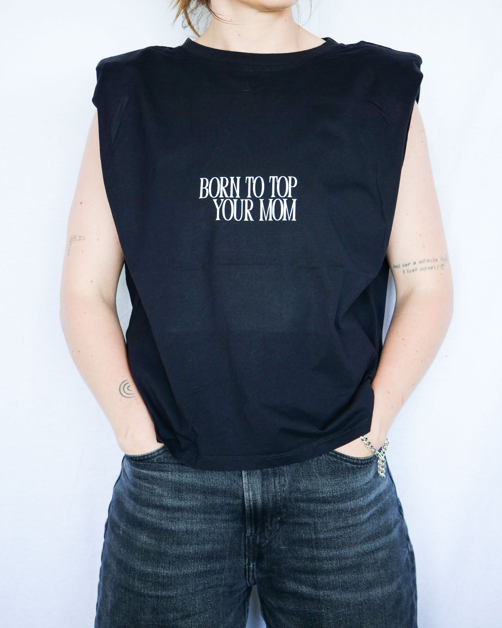 BORN TO TOP YOUR MOM - M