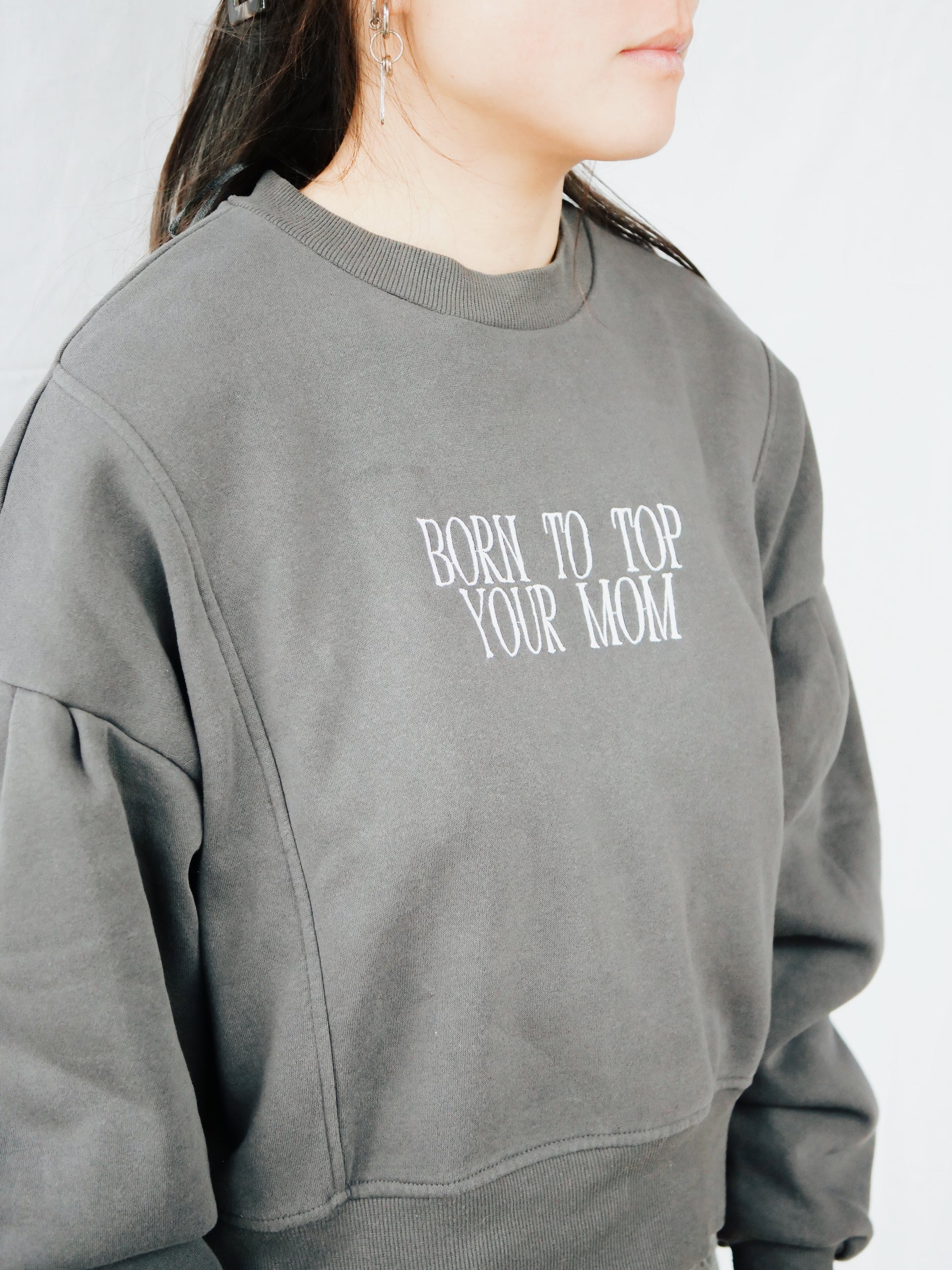 BORN TO TOP YOUR MOM - S